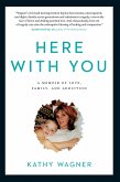 Here with You Here with You