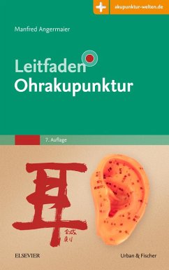 Leitfaden Ohrakupunktur (eBook, ePUB) - Angermaier, Manfred