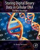 Storing Digital Binary Data in Cellular DNA (eBook, ePUB)