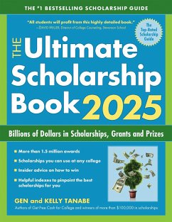 The Ultimate Scholarship Book 2025 - Tanabe, Gen; Tanabe, Kelly