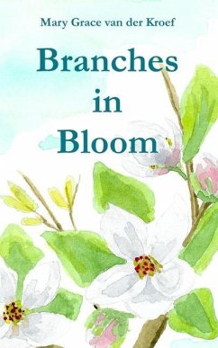 Branches in Bloom - Kroef, Mary Grace van der