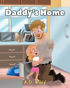Daddy's Home - Wolf, A. D.