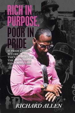 Rich in Purpose Poor in Pride