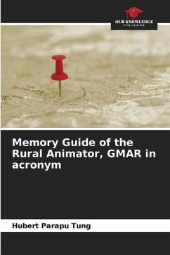 Memory Guide of the Rural Animator, GMAR in acronym - Parapu Tung, Hubert