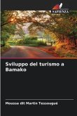 Sviluppo del turismo a Bamako