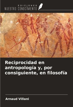 Cover Reciprocidad en antropología y, por consiguiente, en filosofía