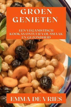 Groen Genieten - de Vries, Emma