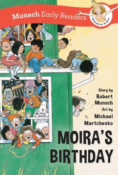Moira's Birthday Early Reader - Munsch, Robert