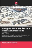 Religiosidade em África e desenvolvimento de África: