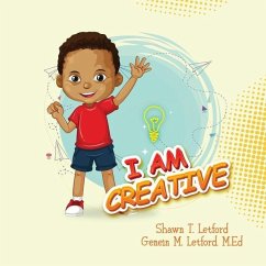 I Am Creative! - Letford, Genein M; Letford, Shawn T