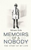 Memoirs of a Nobody Memoirs of a Nobody