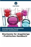 Biochemie für Angehörige - Praktisches Handbuch