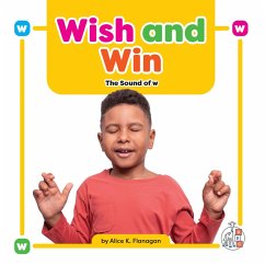 Wish and Win: The Sound of W - Flanagan, Alice K