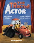The Tractor Actor
