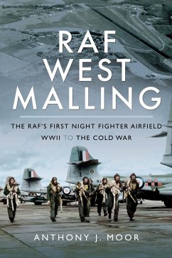 RAF West Malling (eBook, ePUB) - Anthony J Moor, Moor