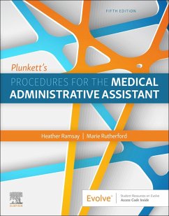 Plunkett's Procedures for the Medical Administrative Assistant (eBook, ePUB) - Ramsay, Heather D; Rutherford, Marie