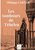 Les tambours de Tébélen