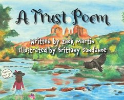 A Trust Poem - Martin, Zack