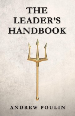 The Leader's Handbook - Poulin, Andrew