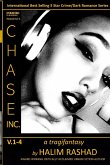 Chase Inc. V.1-4 (a tragifantasy)