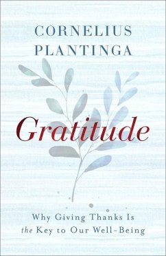 Gratitude - Plantinga, Cornelius