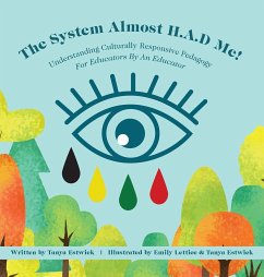 The System Almost H.A.D Me! - Estwick, Tanya