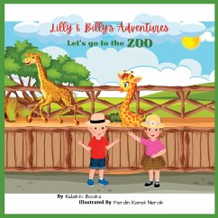 Lilly & Billy's Adventures - Let's go to the Zoo - Bookz, Kidzikki