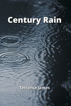 Century Rain - James, Terrance