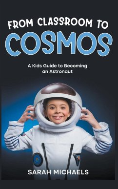 From Classroom to Cosmos - Michaels, Sarah
