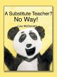 A SUBSTITUTE TEACHER? - Bild 1
