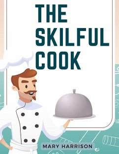The Skilful Cook - Mary Harrison