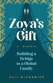 Zoya's Gift