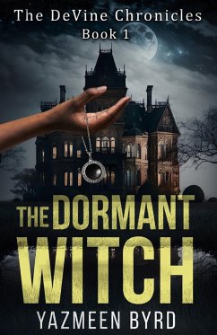 The Dormant Witch - Byrd, Yazmeen