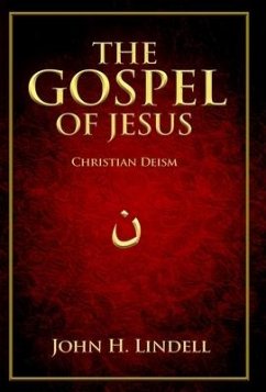 The Gospel of Jesus - Lindell, John H