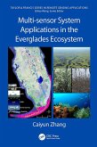 Multi-sensor System Applications in the Everglades Ecosystem (eBook, ePUB)