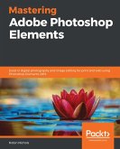 Mastering Adobe Photoshop Elements (eBook, ePUB) Mastering Adobe Photoshop Elements (eBook, ePUB)