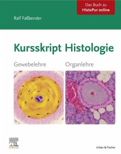 Kursskript Histologie (eBook, ePUB) - Faßbender, Ralf