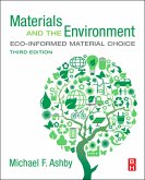 Materials and the Environment (eBook, ePUB) Materials and the Environment (eBook, ePUB)