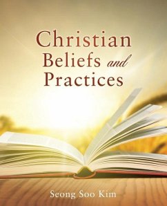 Christian Beliefs and Practices - Kim, Seong Soo