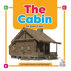 The Cabin: The Sound of Hard C - Amoroso, Cynthia