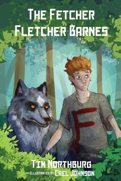 The Fetcher Fletcher Barnes - Northburg, Tim