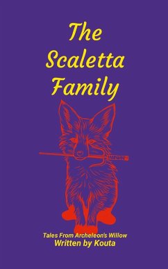 The Scaletta Family: Tales From Archeleon's Willow - Kouta