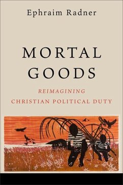 Mortal Goods - Radner, Ephraim