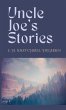 Uncle Joe's Stories - Bild 1