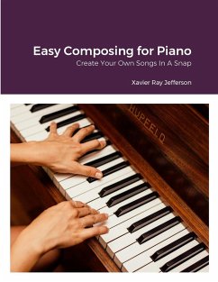 Easy Composing for Piano - Jefferson, Xavier Ray