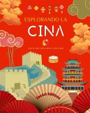 Esplorando la Cina - Libro da colorare culturale - Disegni creativi classici e contemporanei di simboli cinesi