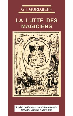 La Lutte des magiciens - Gurdjieff, Georges Ivanovitch