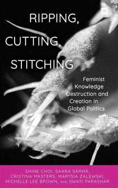 Ripping, Cutting, Stitching - Choi, Shine; Särmä, Saara; Masters, Cristina