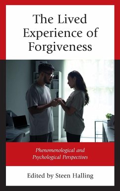 The Lived Experience of Forgiveness