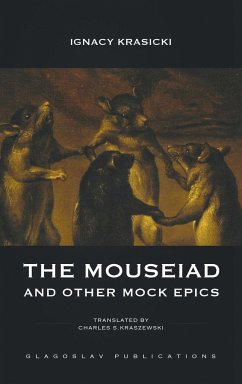 The Mouseiad and other Mock Epics - Krasicki, Ignacy